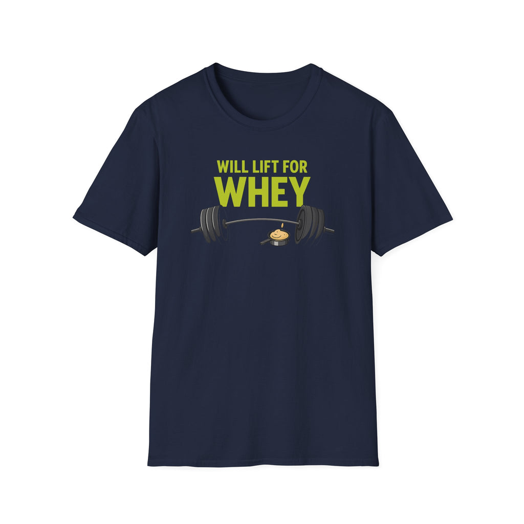 Will Lift for Whey – Scoop Edition T-Shirt