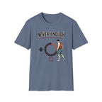 Never enough, know when to stop chasing T-Shirt