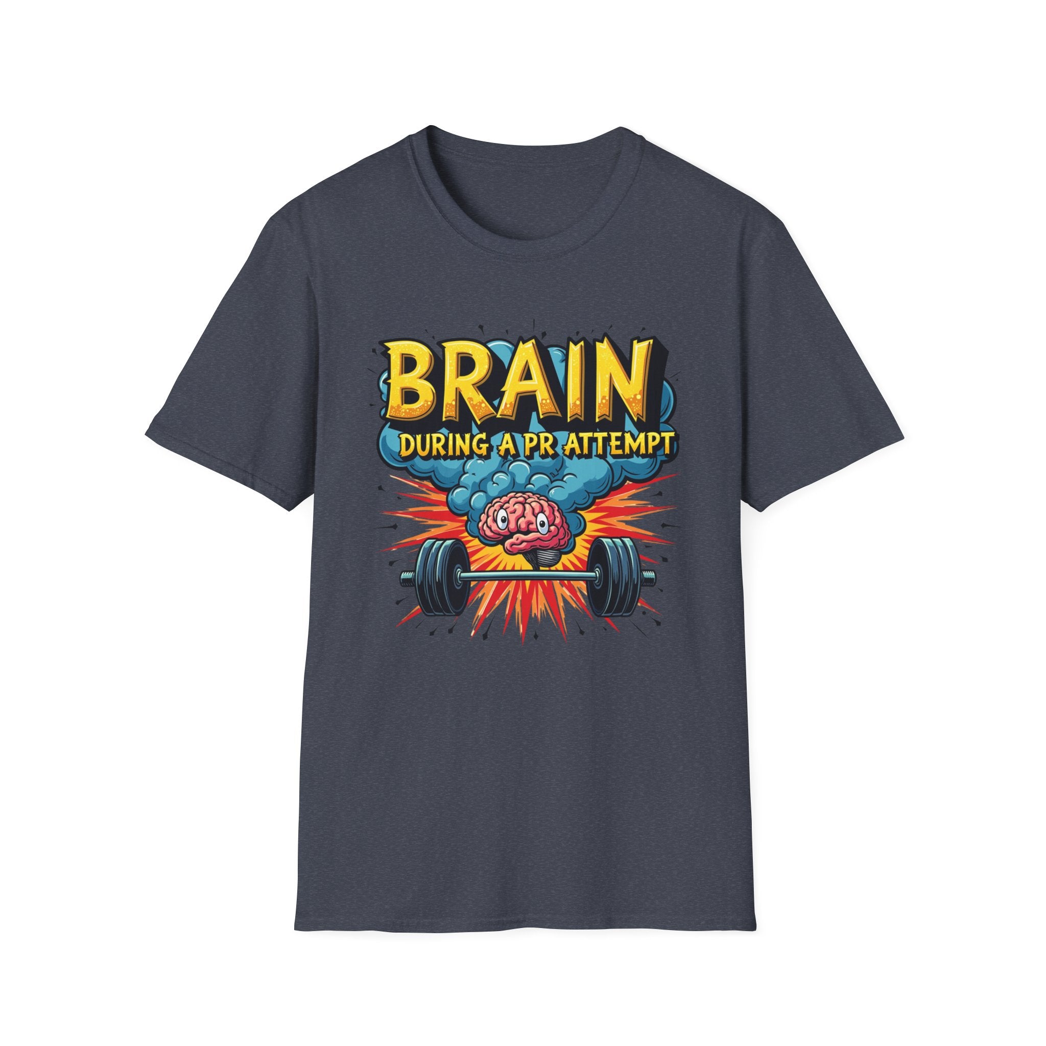 Brain During a PR Attempt – Explosion Edition T-Shirt