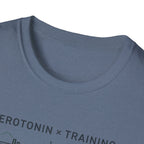 Serotonin and Training T-Shirt