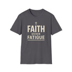 Faith Over Fatigue – Cross & Endurance Bold Tshirt
