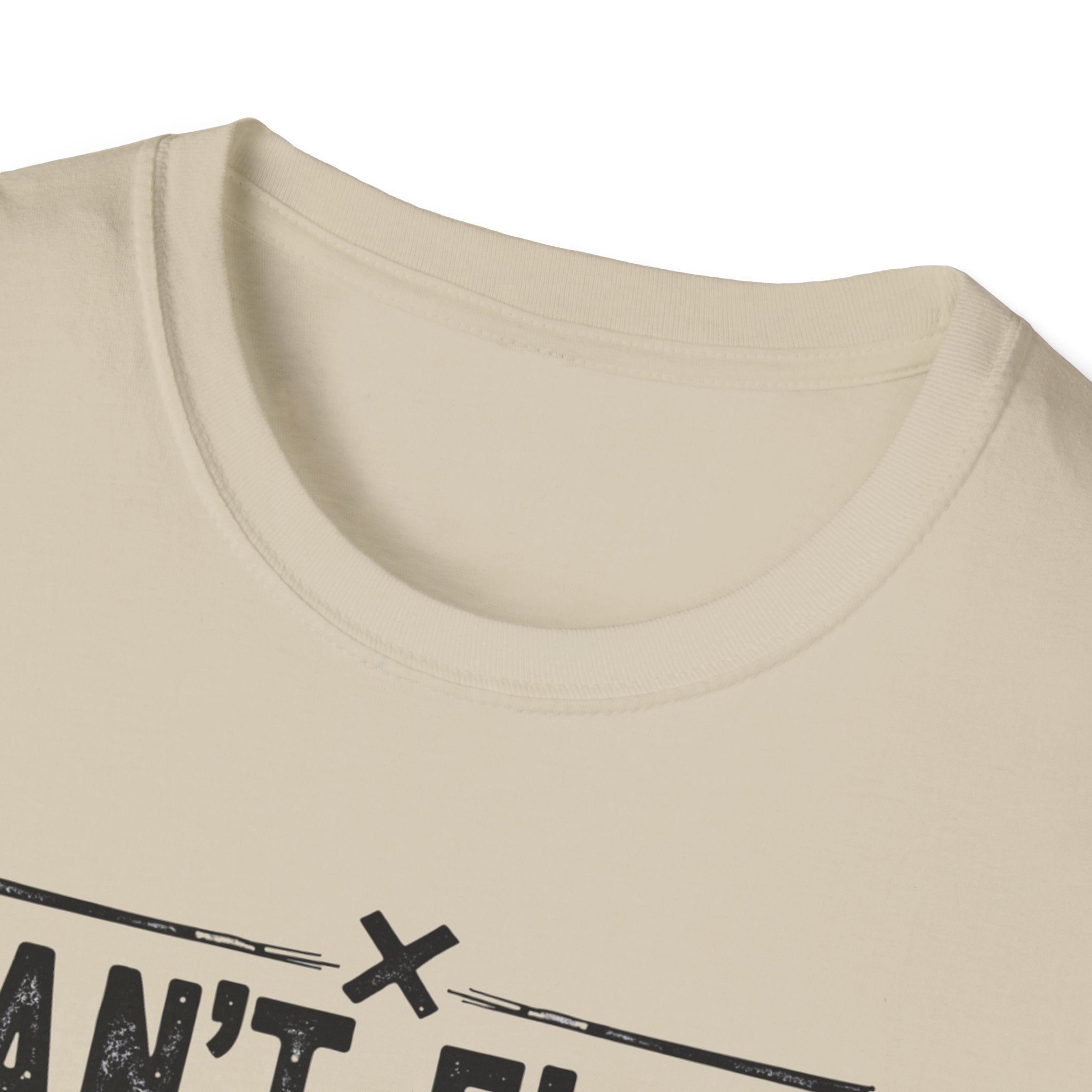 Can’t Flex – Comfort Mode Engaged T-Shirt