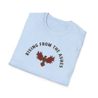 Rising from the ashes T-Shirt
