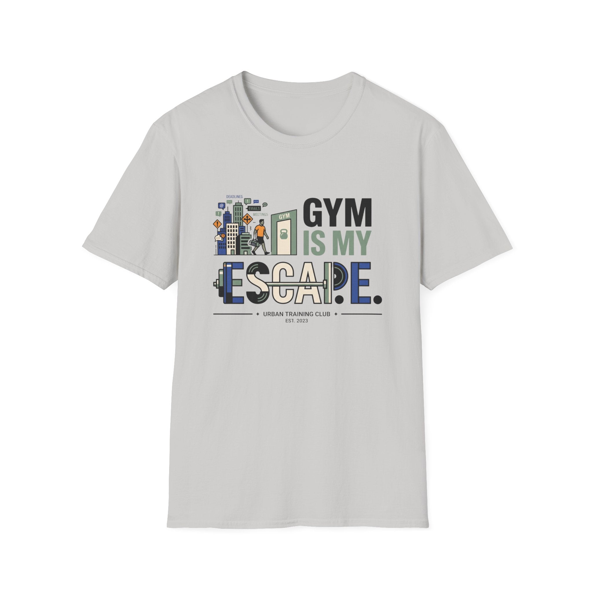 Gym is my escape - witty T-Shirt
