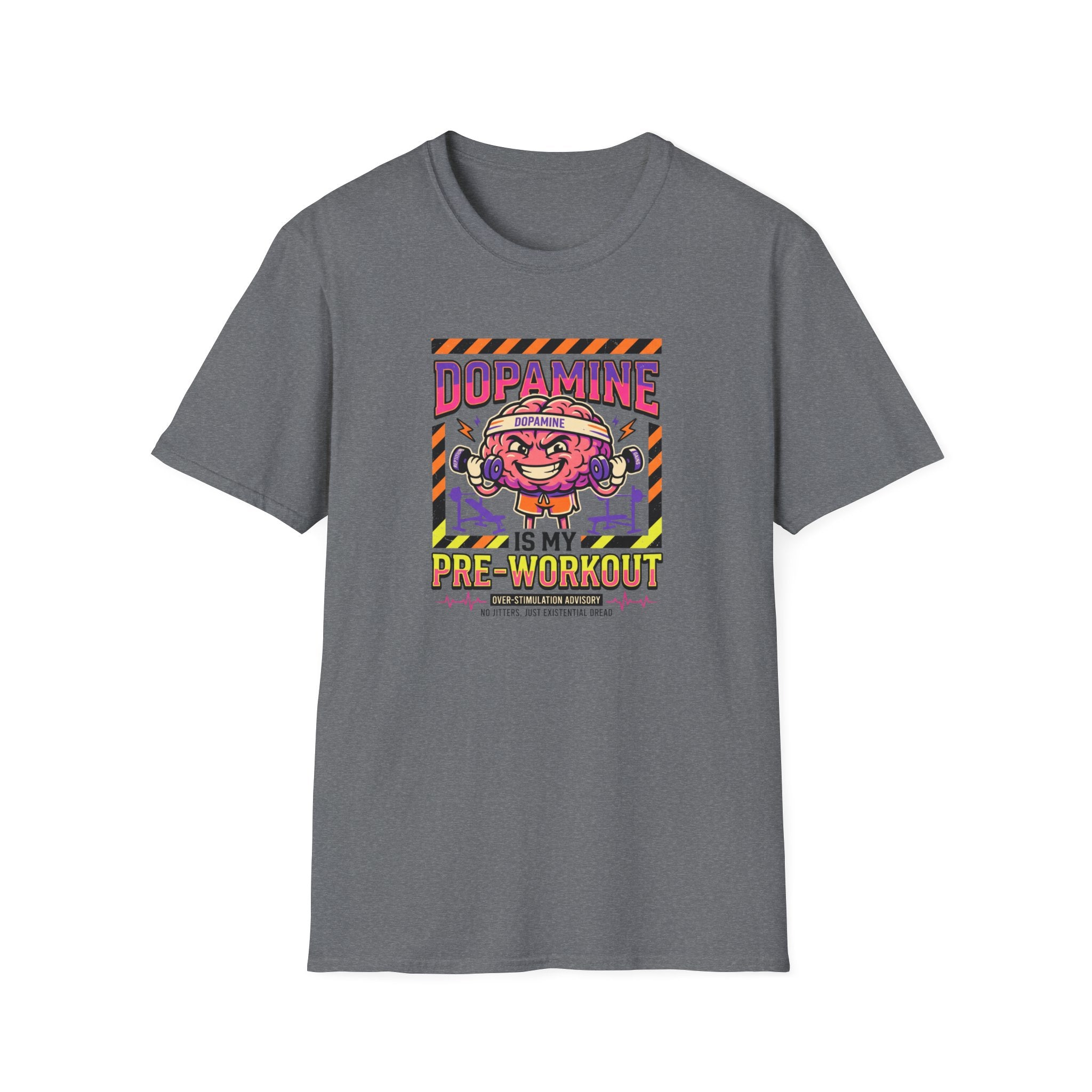 Dopamine is my pre workout T-Shirt