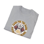 Came for gains. Stayed for silence T-Shirt