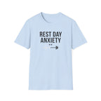Rest day anxiety T-Shirt