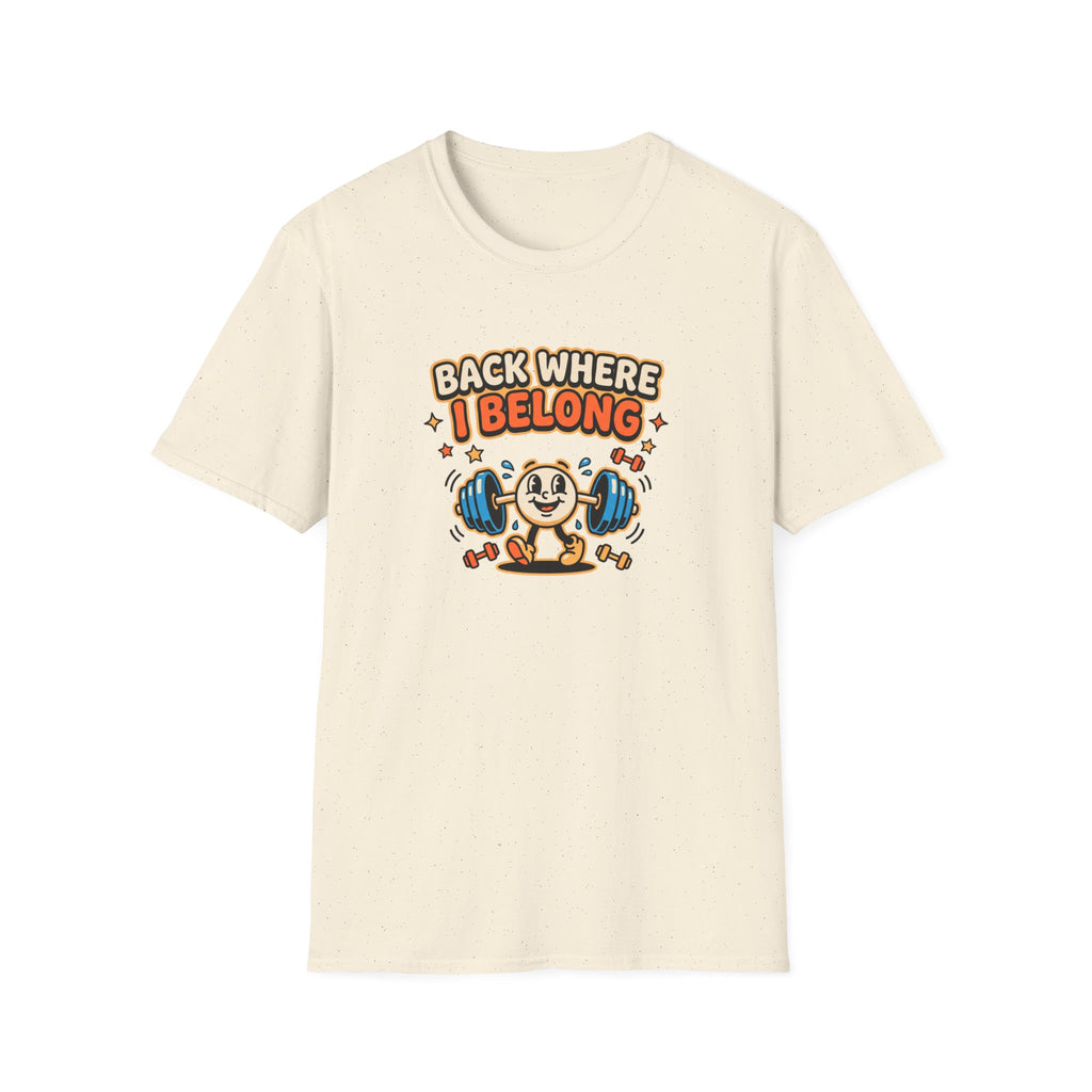 Back where I belong T-Shirt