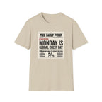 Monday is Global chest day - News style T-Shirt
