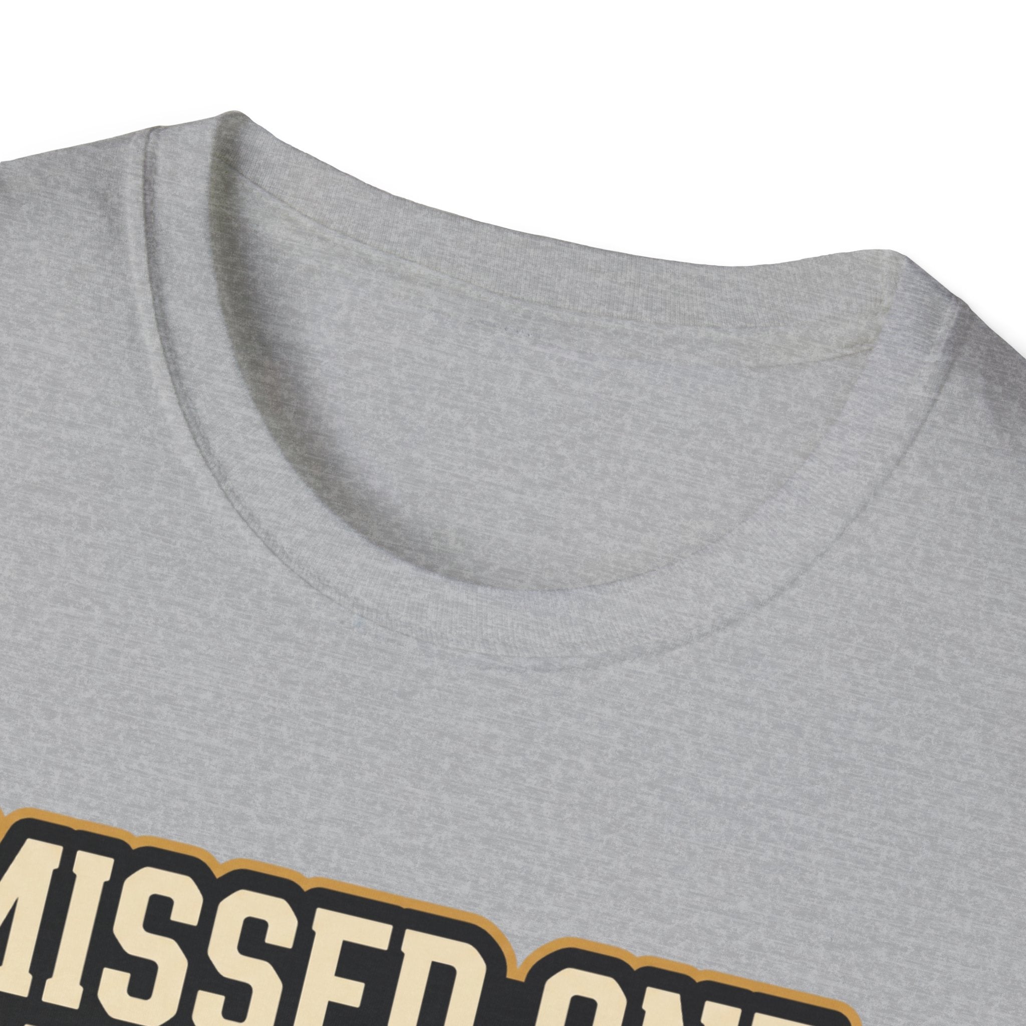 Missed one workout. Everything is fine T-Shirt