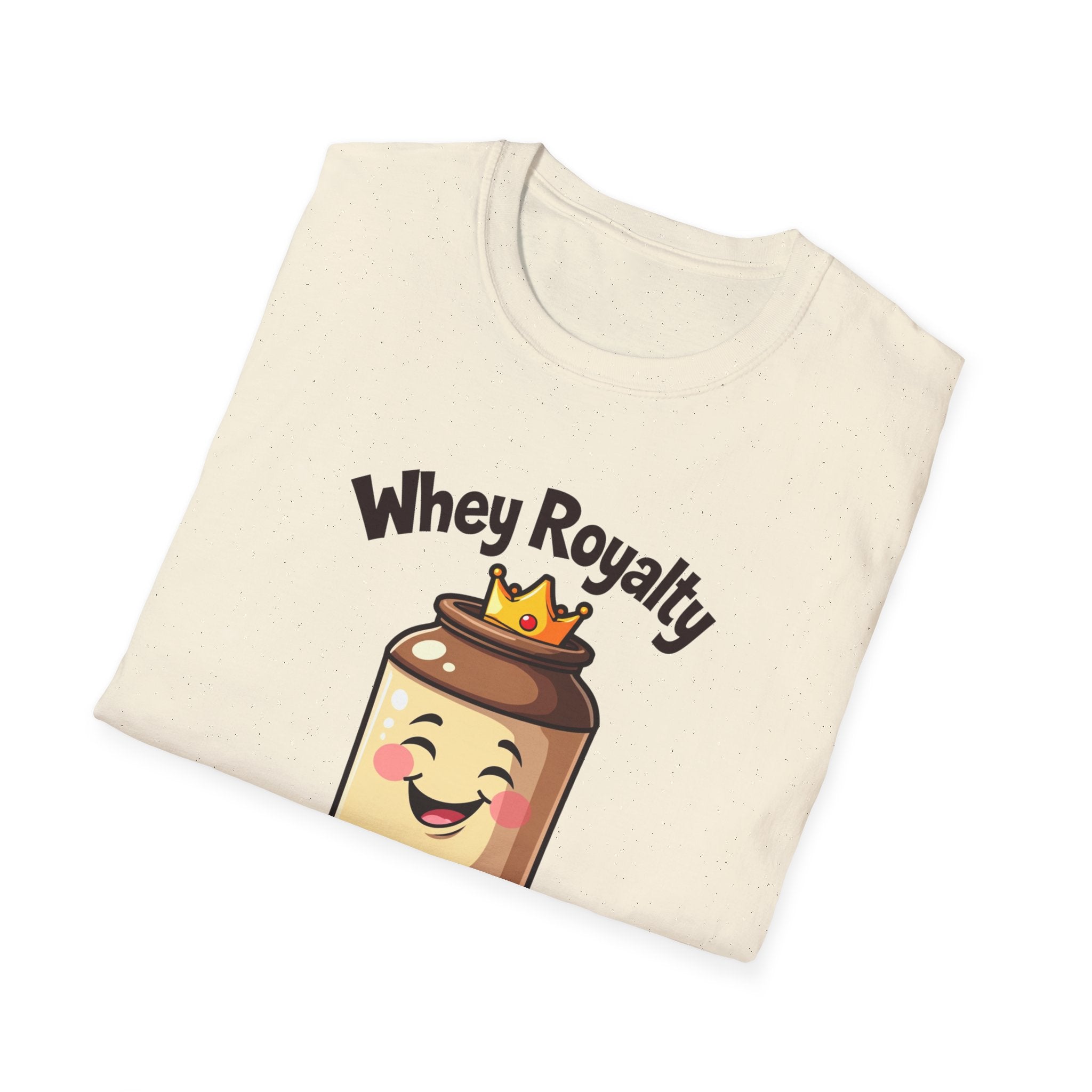 Whey Royalty T-Shirt