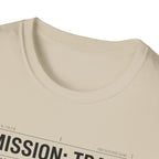 Mission : Train T-Shirt