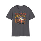 Good mood, Good Workouts T-Shirt