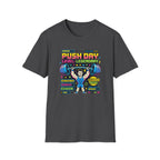 Push day - Game style T-Shirt