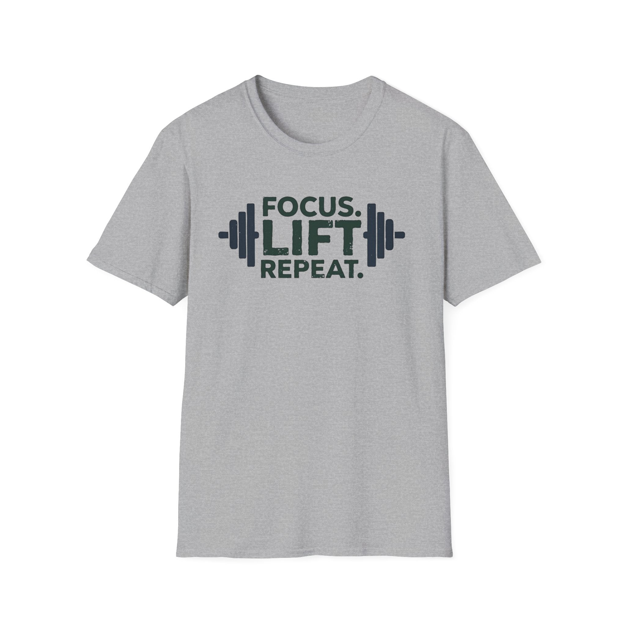 Lift Strong – Focus. Lift. Repeat. T-Shirt