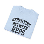 Repenting Between Reps – Bold Faith & Fitness  Tshirt