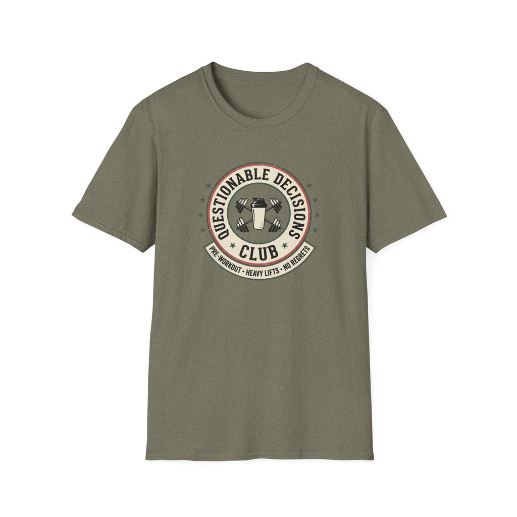 Questionable decisions club T-Shirt
