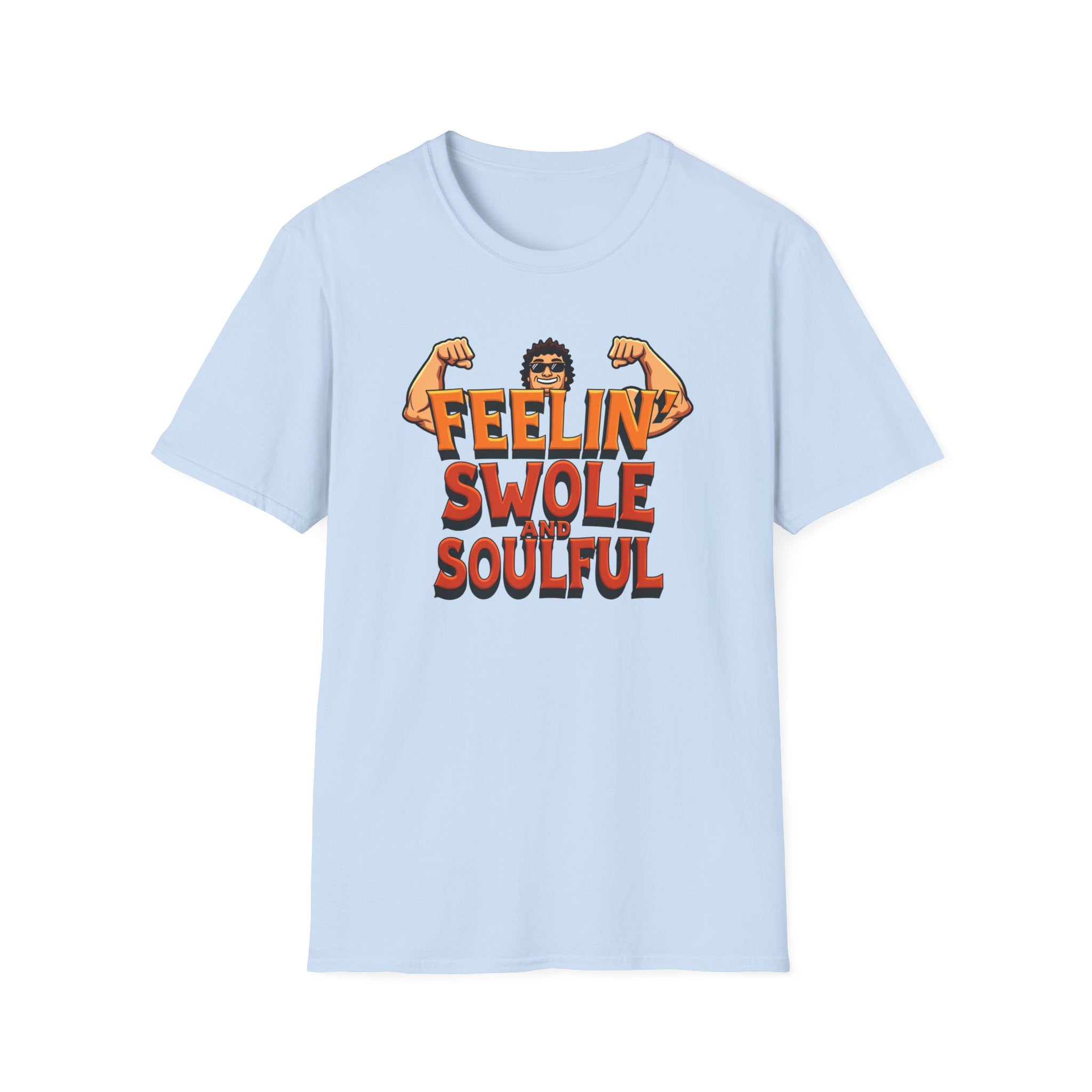 Feelin’ Swole and Soulful – Classic Pump Edition T-Shirt