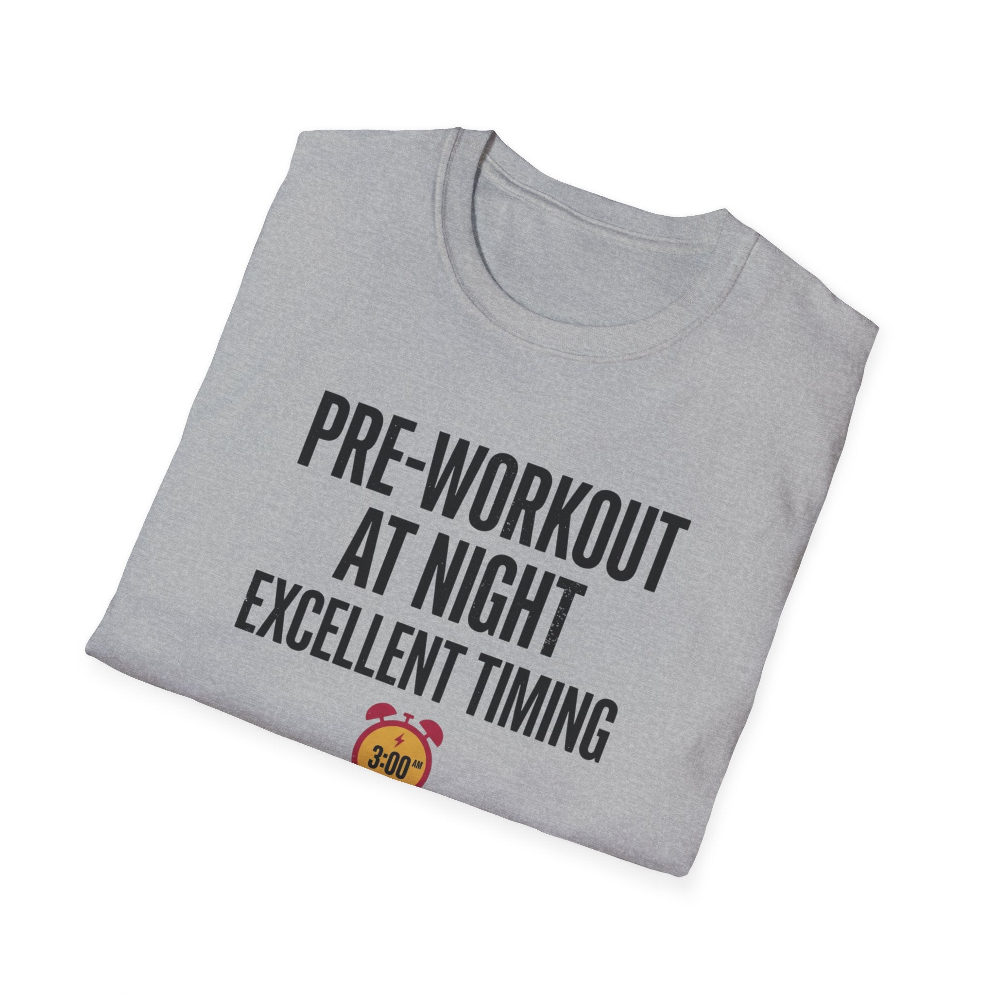 Pre at night - Excellent timing T-Shirt