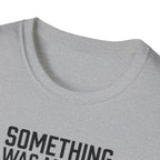 Something Missing - Gym T-Shirt