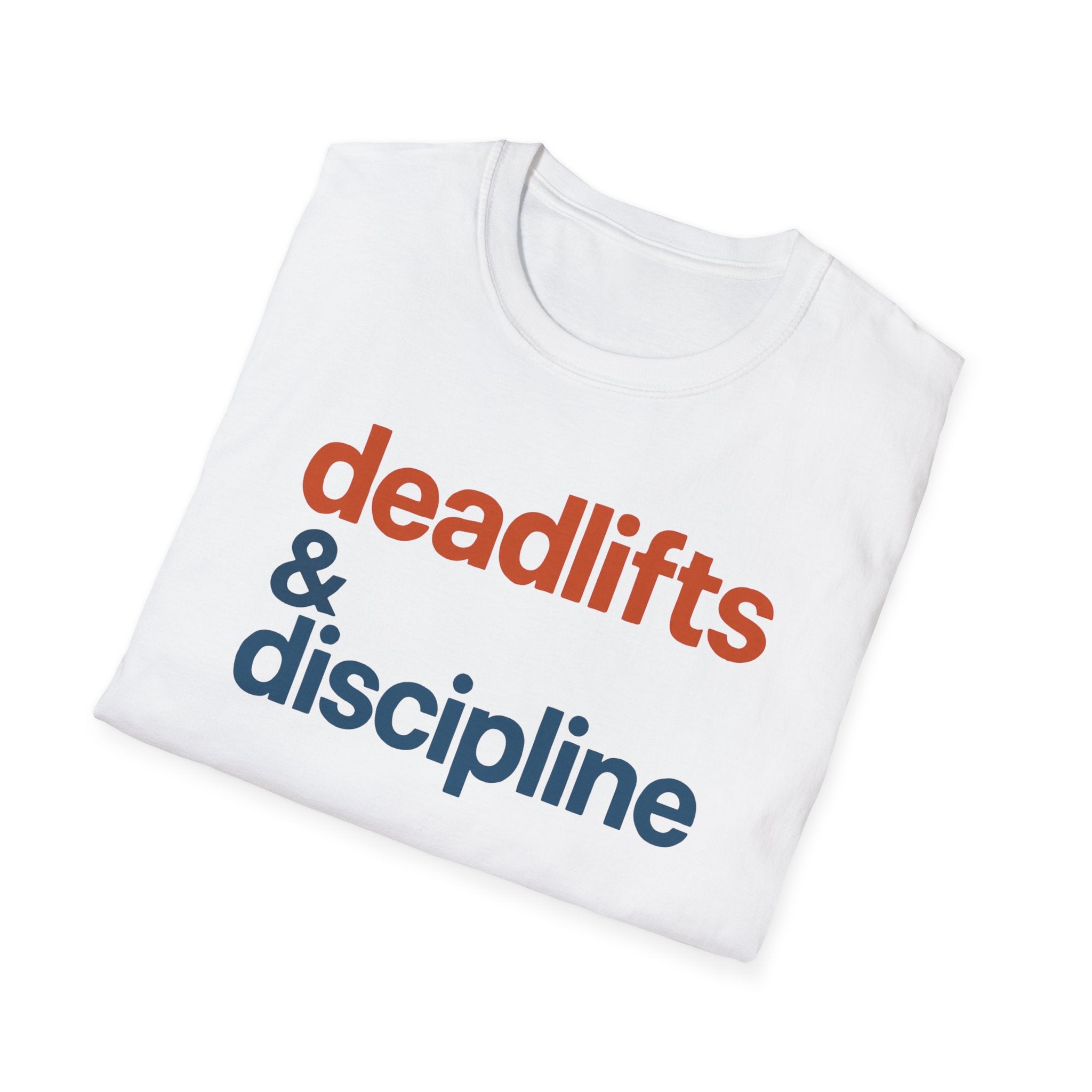 Deadlifts & Discipline – Bold Gym Typography T-Shirt
