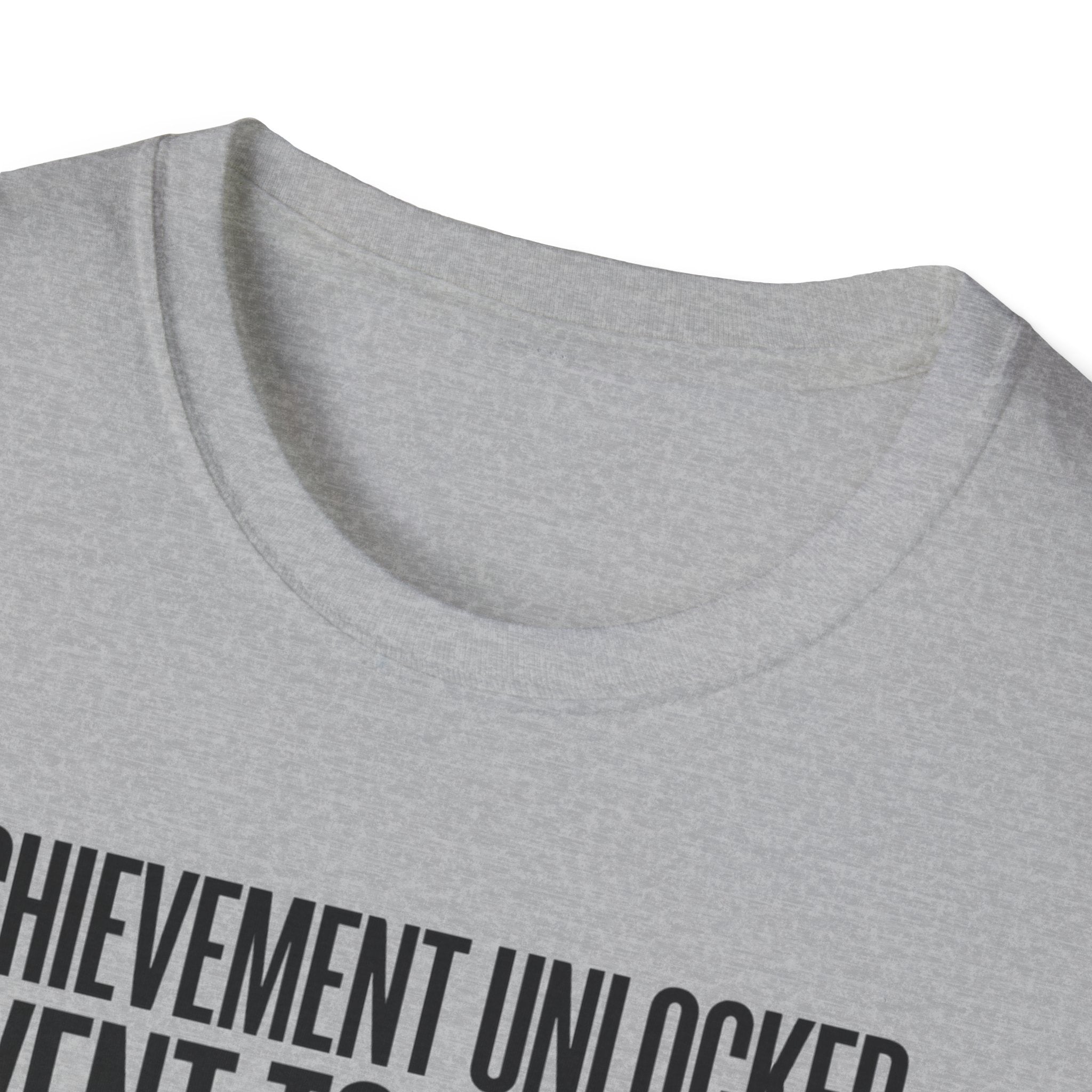 Achievement unlocked - Went to Gym T-Shirt