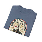 Earn the feeling - post workout T-Shirt