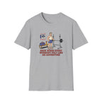 Back when every workout felt like an adventure T-Shirt