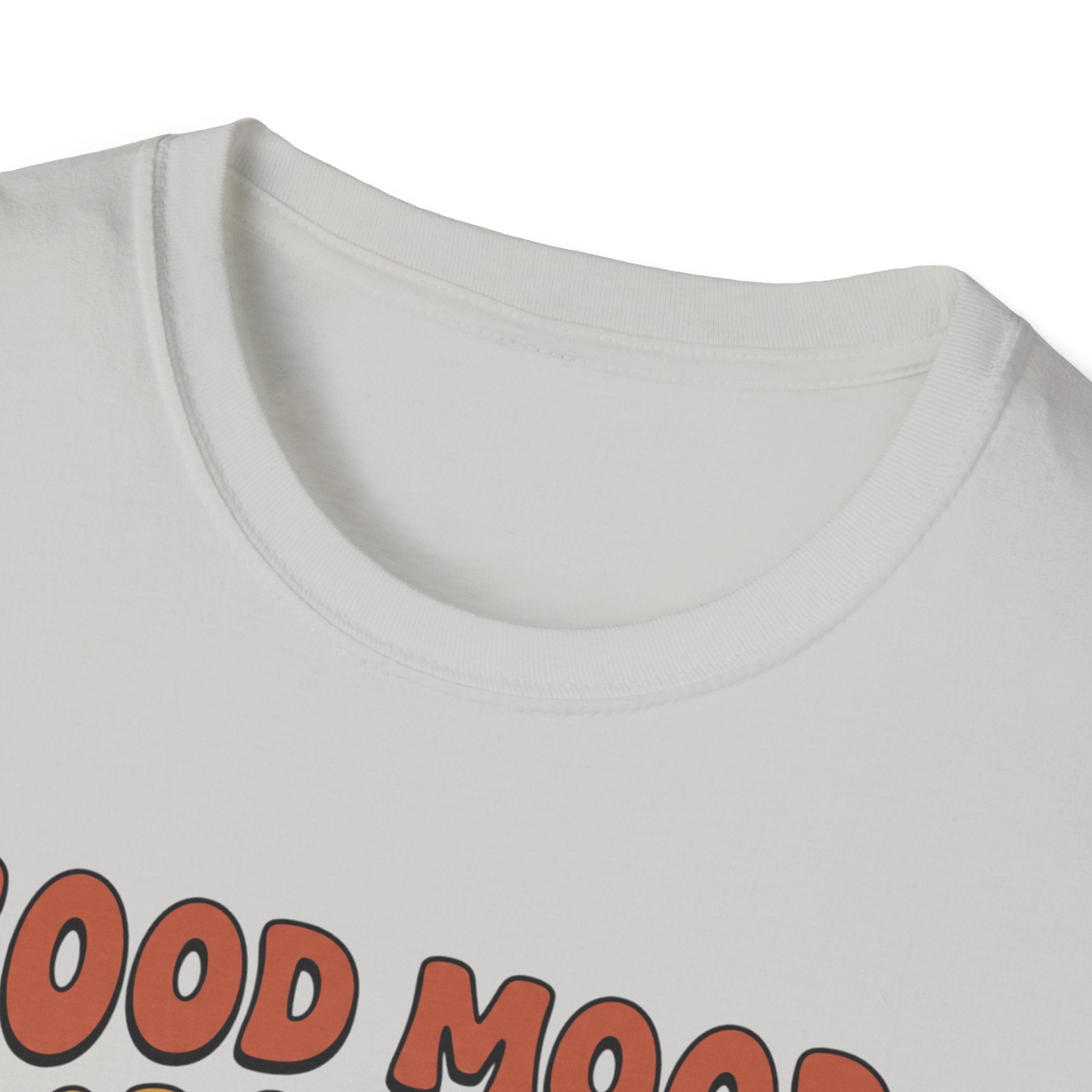 Good mood, Good Workouts T-Shirt