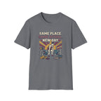 Same place. Same Ritual. New day T-Shirt