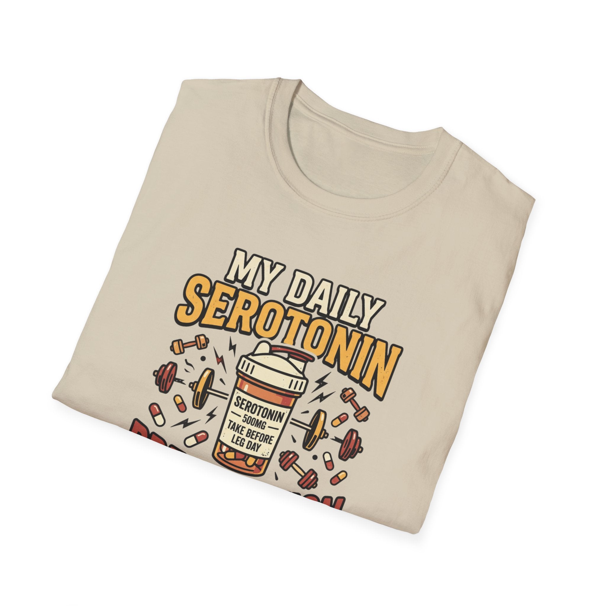 My Daily Serotonin prescription T-Shirt