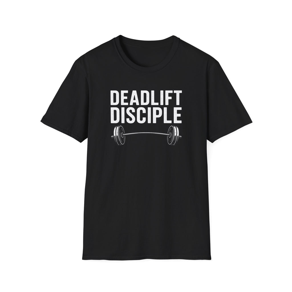 Deadlift Disciple T-Shirt