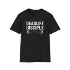 Deadlift Disciple T-Shirt