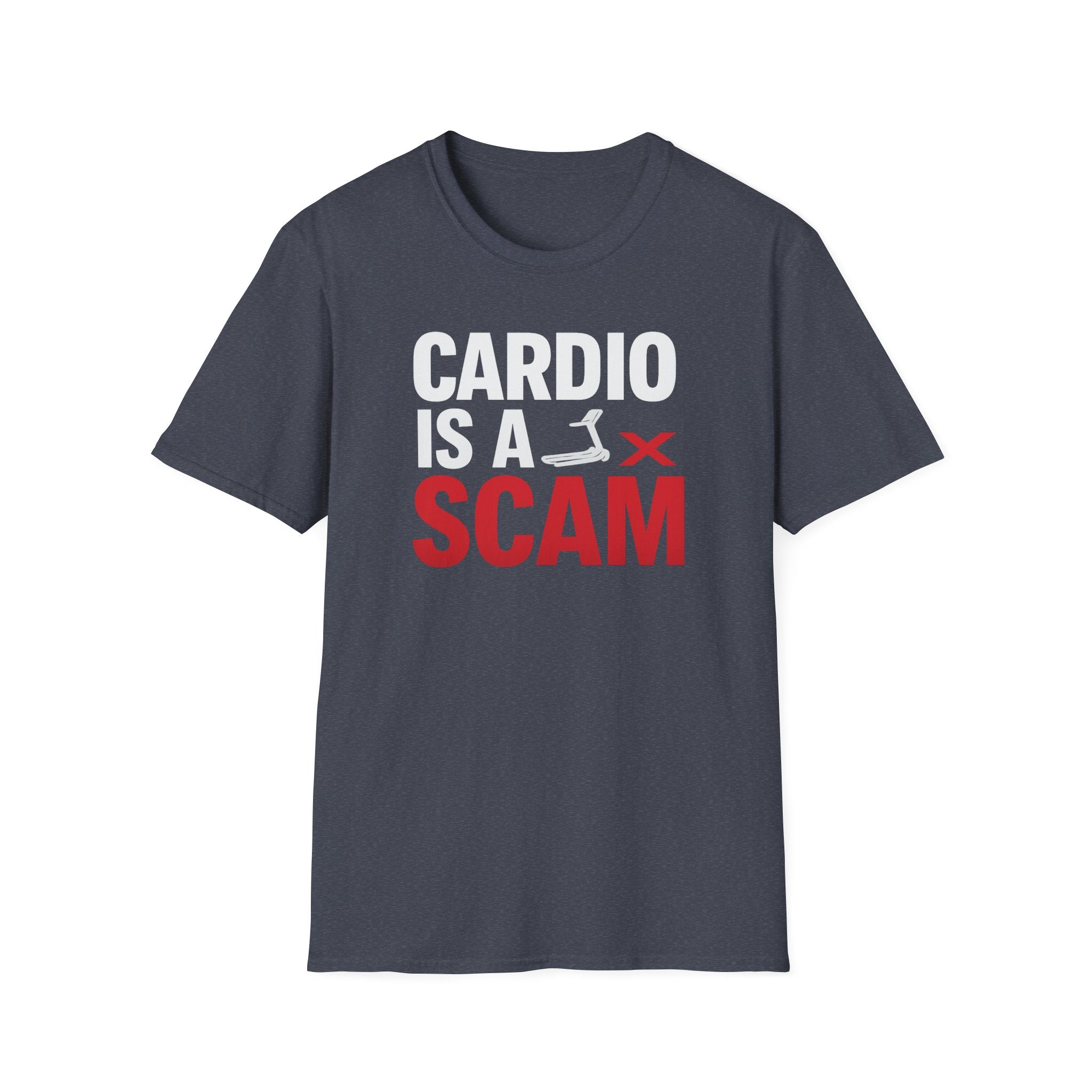 Cardio Is a Scam T-Shirt