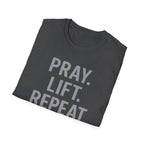 Pray. Lift. Repeat. – Faith and Focus Gym Tshirt