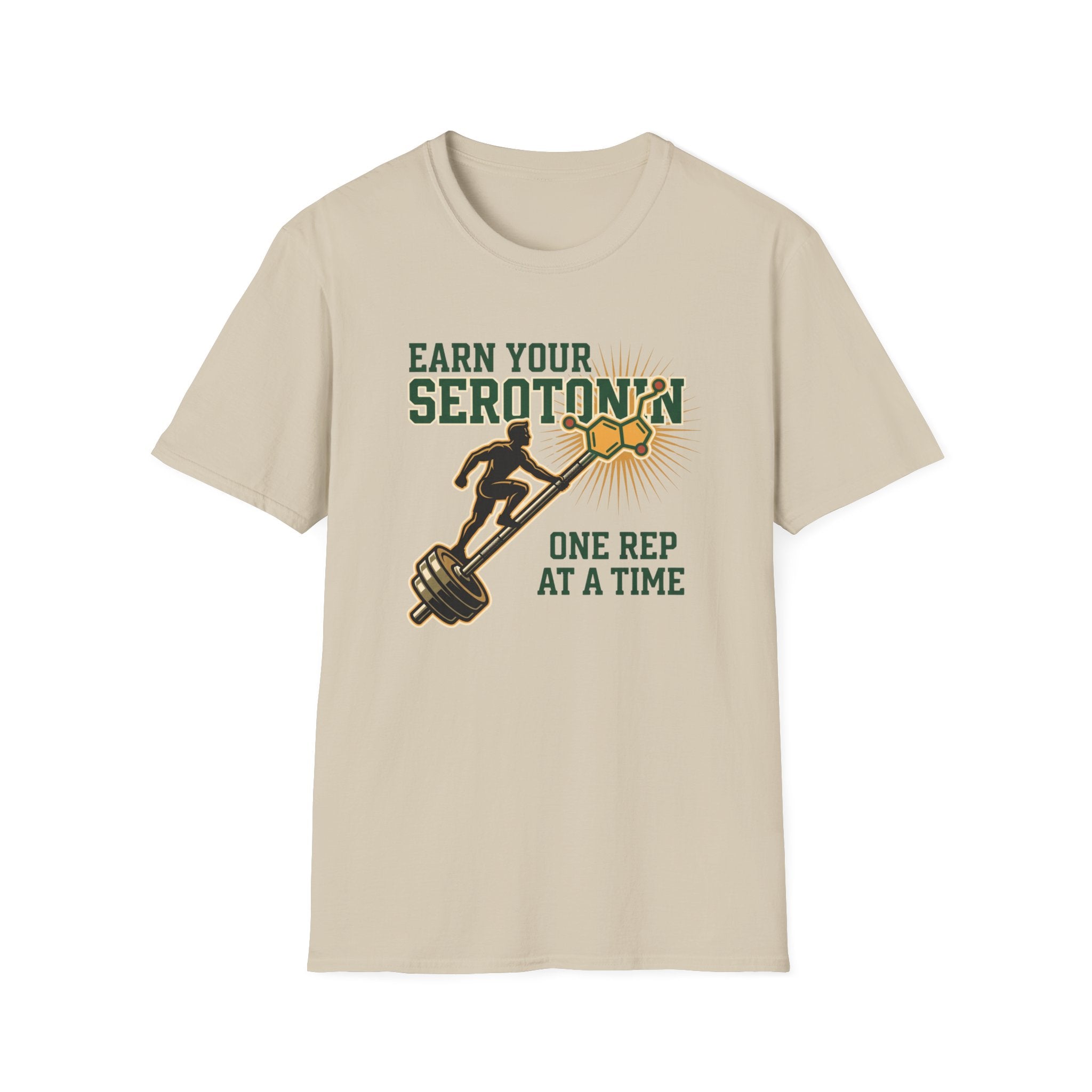 Earn your Serotonin T-Shirt