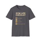 Gym Life Checklist – Satirical Edition T-Shirt