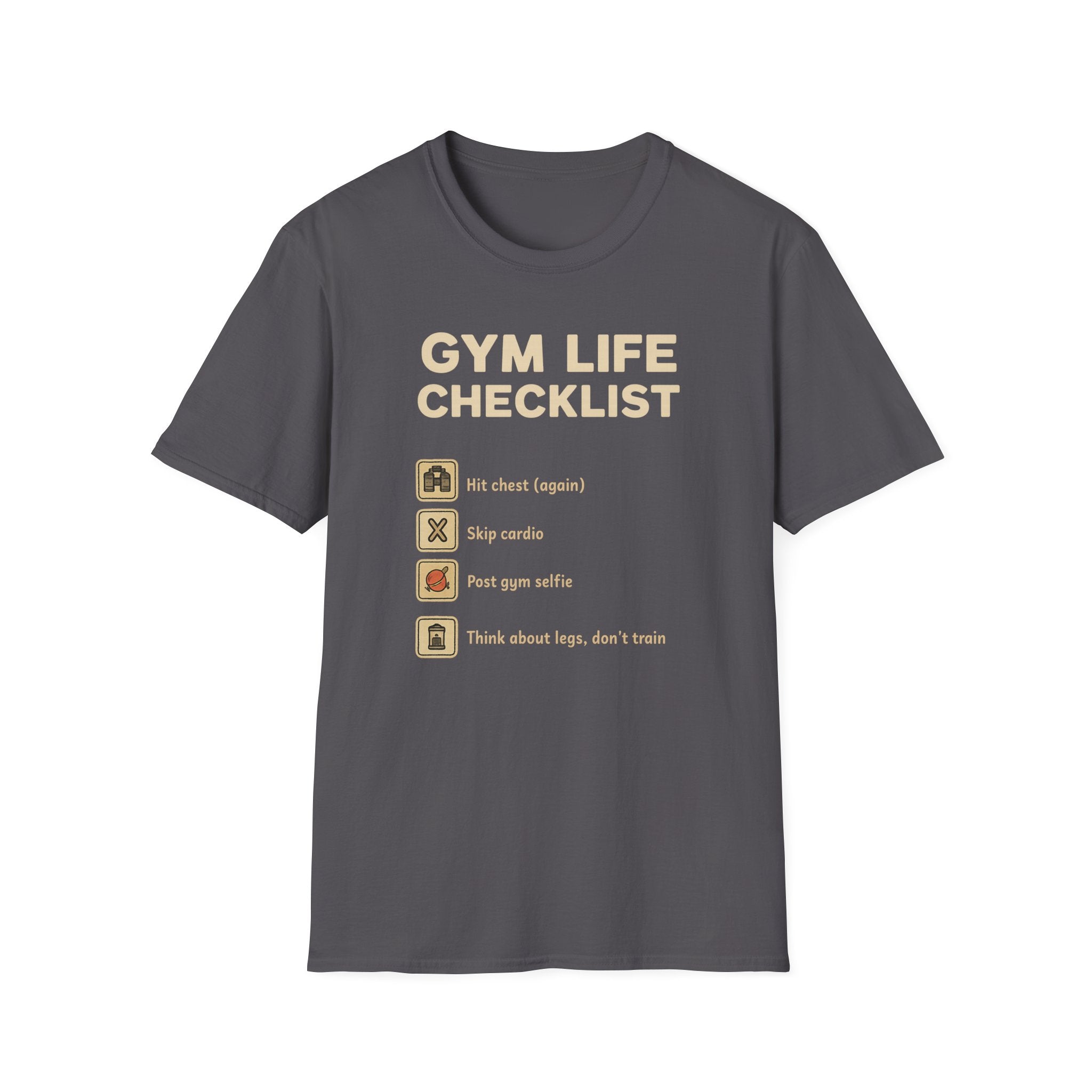 Gym Life Checklist – Satirical Edition T-Shirt