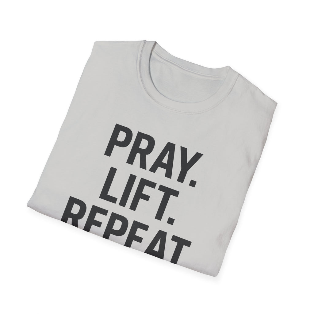 Pray. Lift. Repeat. – Faith and Focus Gym Tshirt