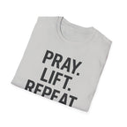 Pray. Lift. Repeat. – Faith and Focus Gym Tshirt