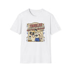 Tingles, before gains T-Shirt