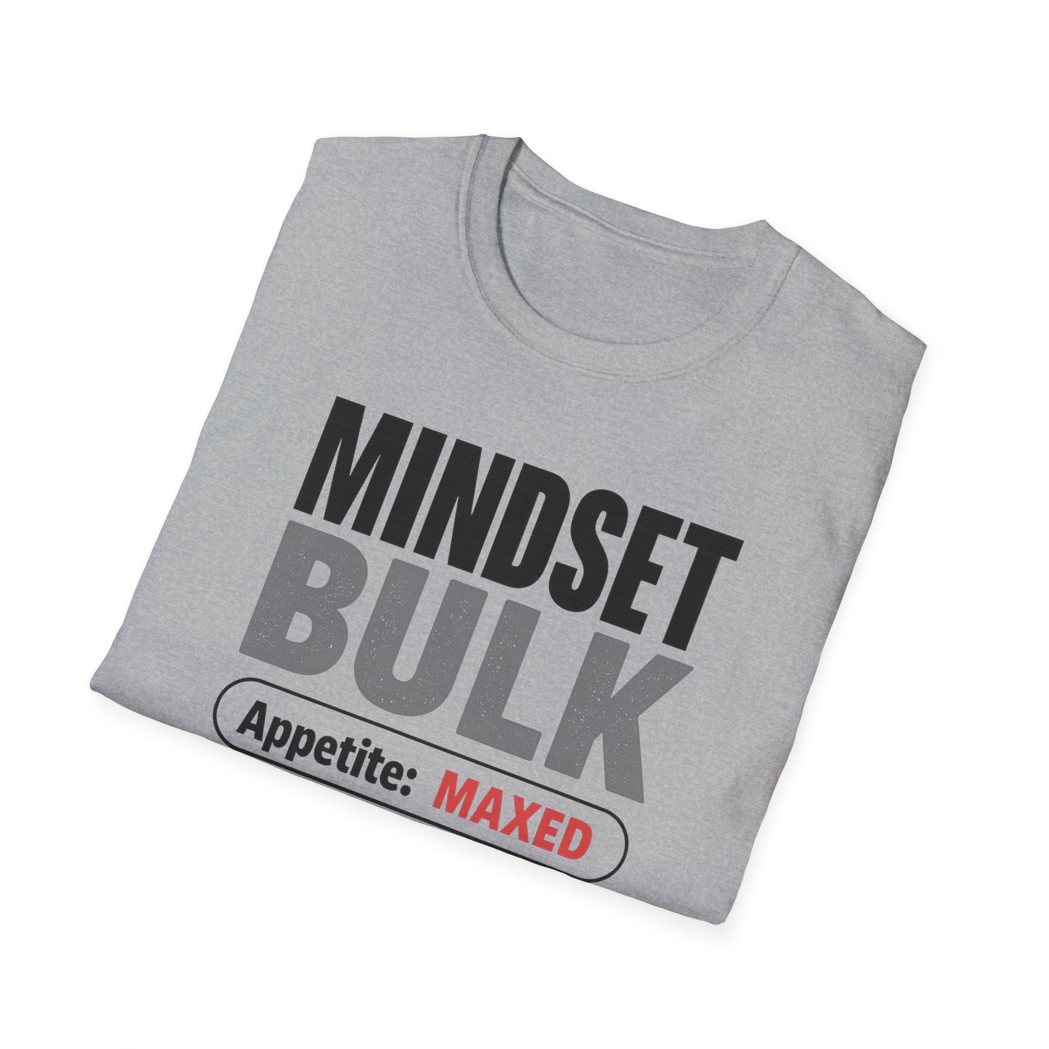 Mindset: Bulk T-Shirt