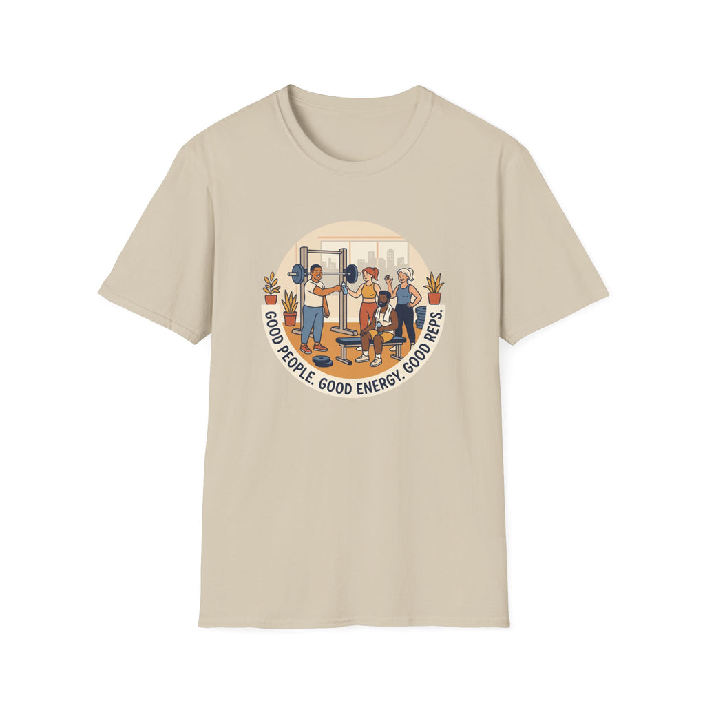 Good people. Good energy. Good reps T-Shirt