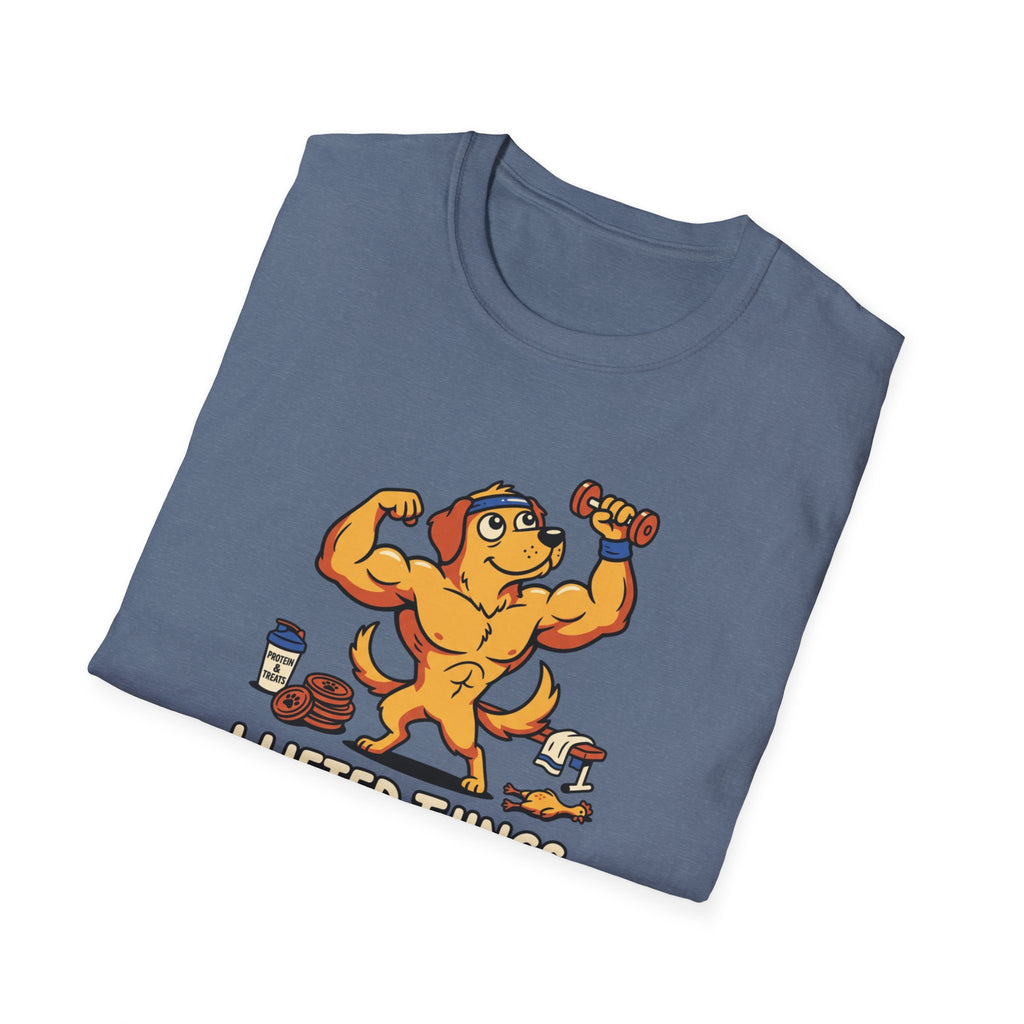 I lifted things. Unstoppable now T-Shirt