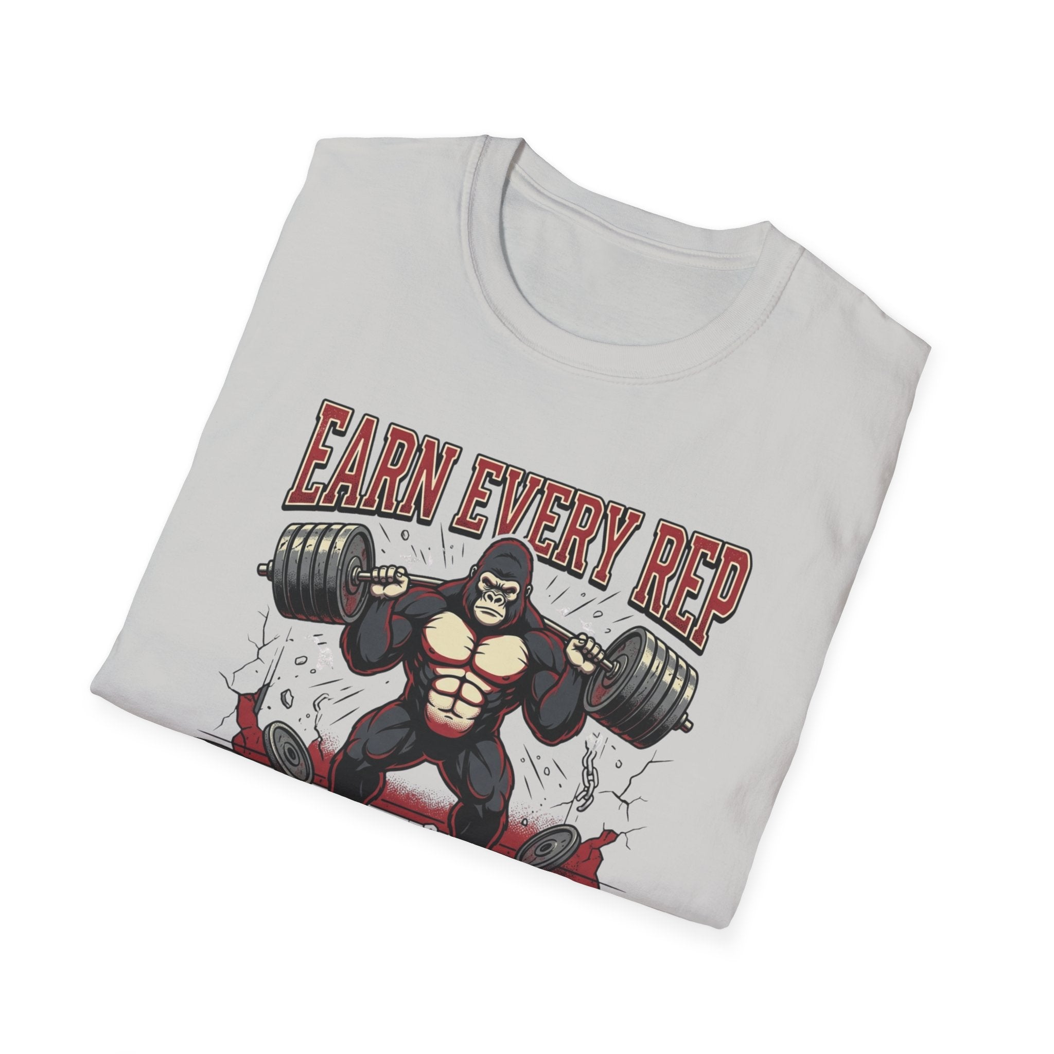 Earn Every rep T-Shirt