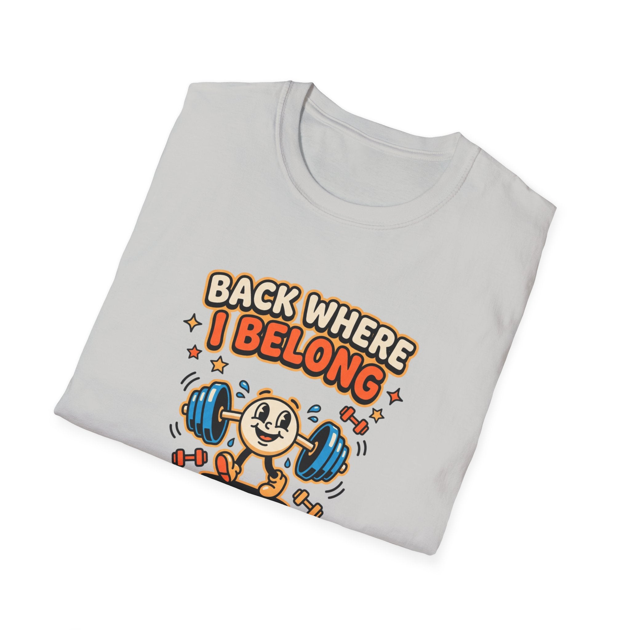 Back where I belong T-Shirt