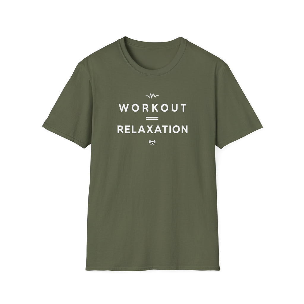 Workout = Relaxation T-Shirt
