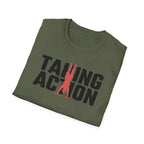 Taking Action T-Shirt