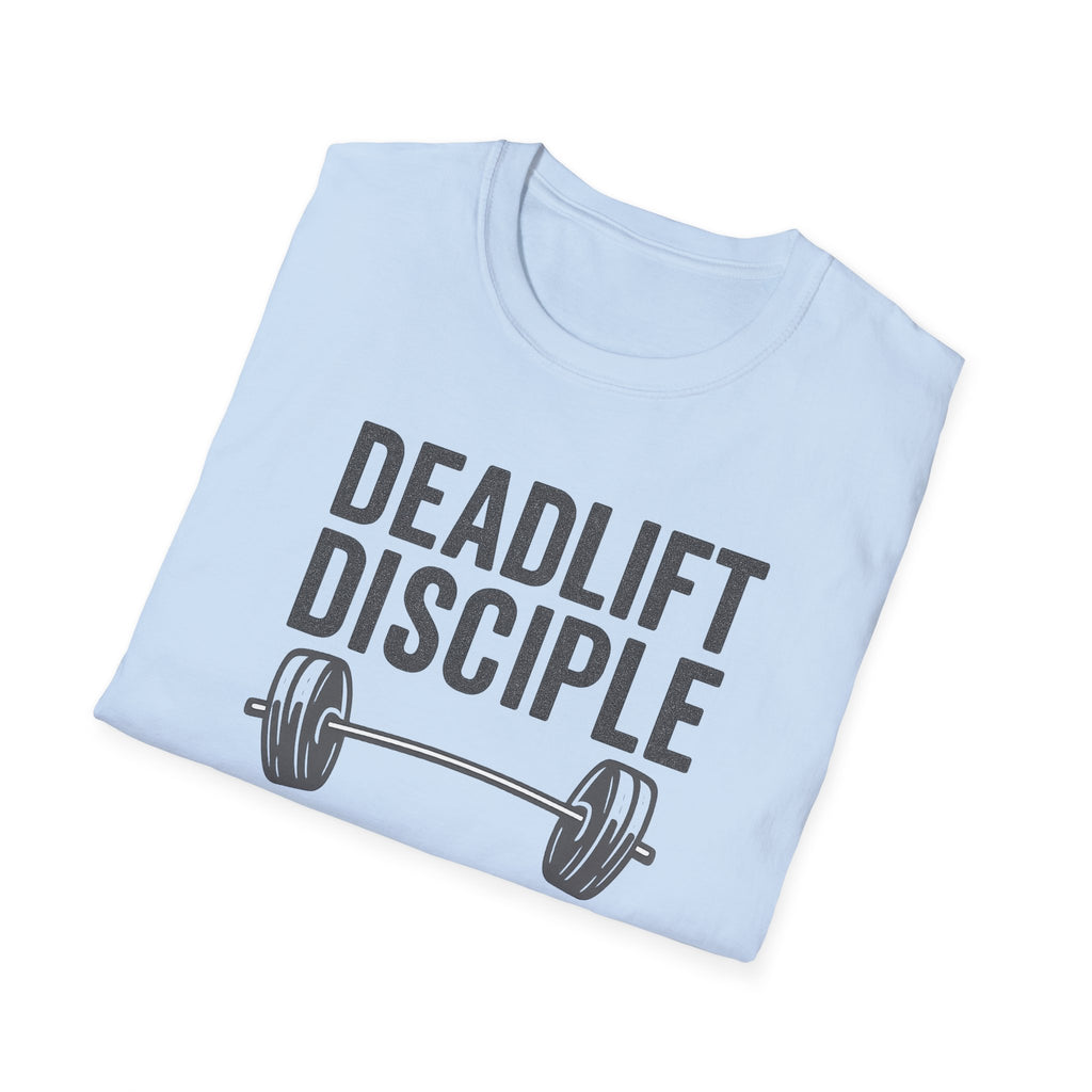 Deadlift Disciple T-Shirt
