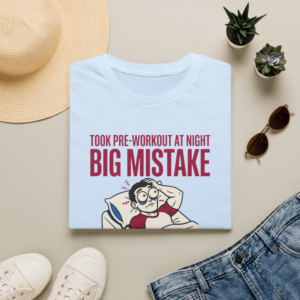 Pre at night - Big Mistake T-Shirt